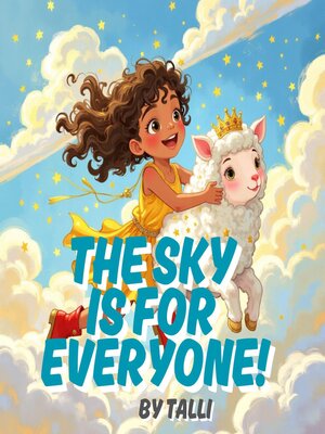 cover image of The Sky Is For Everyone